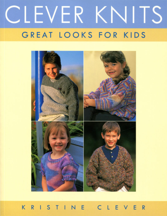Clever Knits: 15 Great Looks for Kids