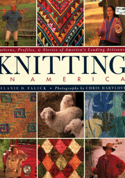 Knitting in America by Melanie D. Falick