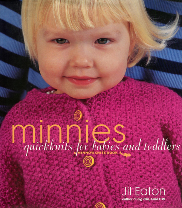 Minnies: Quick Knits for Babies & Toddlers