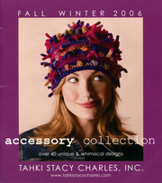 Tahki Accessory Collection Fall/Winter 2006