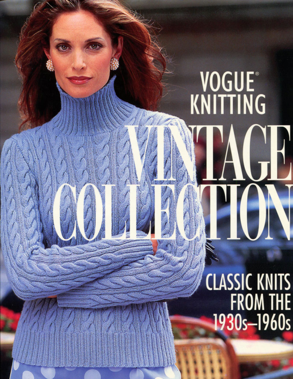 Vogue Knitting Vintage Collection 30-60 – Personal Threads Boutique